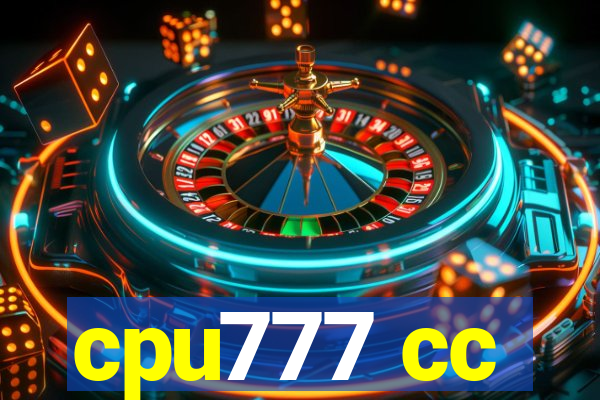 cpu777 cc